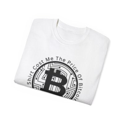 Bitcoin Luxury Cotton Tee, Expensive Funny Unisex T-Shirt, Crypto Theme Graphic Baller Shirt
